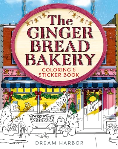 The Gingerbread Bakery Coloring and Sticker Book book cover