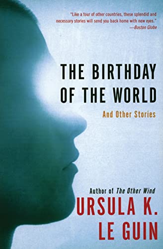 The Birthday of the World: And Other Stories book cover