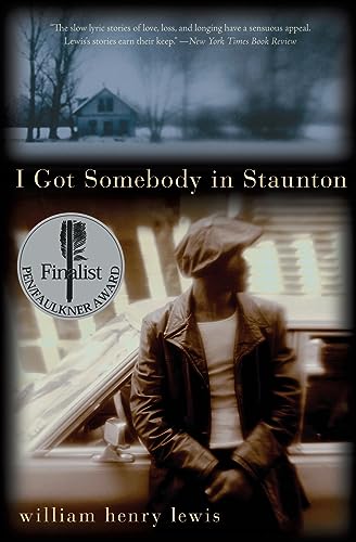 I Got Somebody in Staunton: Stories book cover