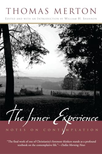 The Inner Experience: Notes on Contemplation book cover
