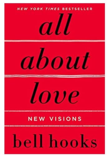 All about Love: New Visions by Bell Hooks — Paperback book cover