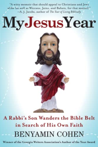 My Jesus Year: A Rabbi's Son Wanders the Bible Belt in Search of His Own Faith book cover