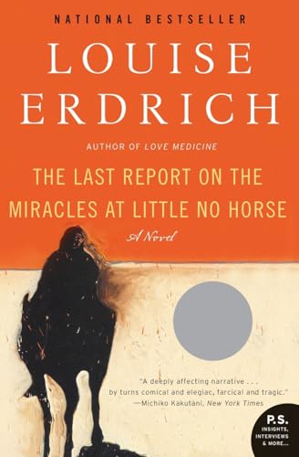 The Last Report on the Miracles at Little No Horse book cover