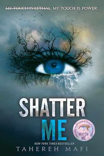 Shatter Me by Tahereh Mafi (Paperback)