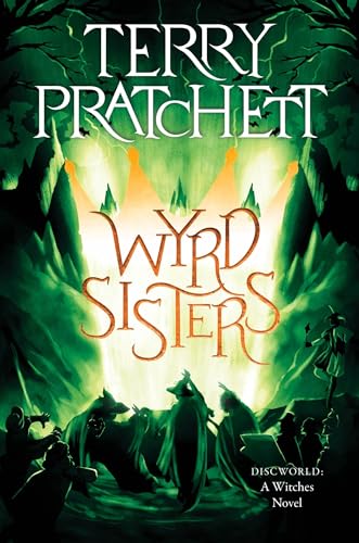 Wyrd Sisters: A Discworld Novel book cover