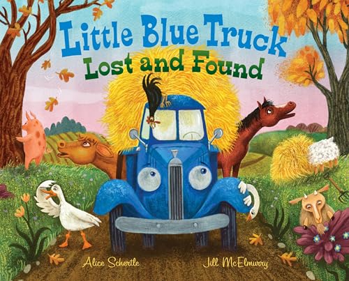 Little Blue Truck Lost and Found by Alice Schertle — Hardcover book cover