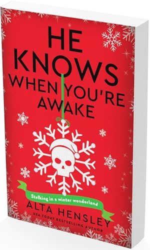 He Knows When You're Awake: A Naughty or Nice Novel book cover