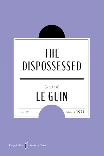 The Dispossessed American Classics Edition book cover