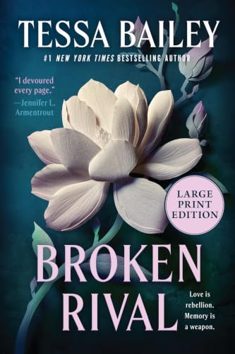 Broken Rival: A Novel (Large Print) book cover