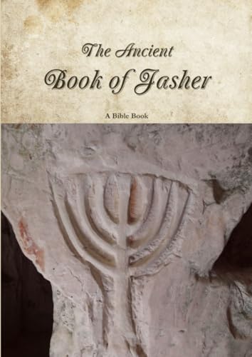 The Ancient Book of Jasher by Book, A Bible — Paperback book cover