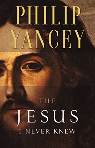 The Jesus I Never Knew: Revealing What 2,000 Years of History Have Covered Up (Revised) book cover