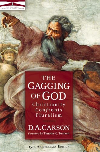 The Gagging of God: Christianity Confronts Pluralism (Revised) book cover