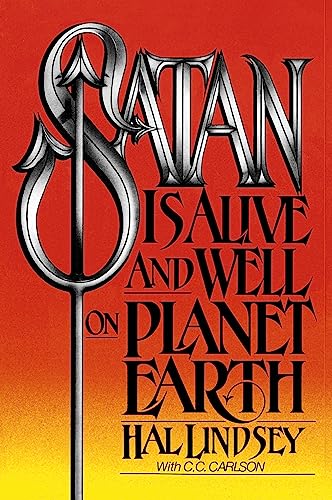 Satan Is Alive and Well on Planet Earth book cover