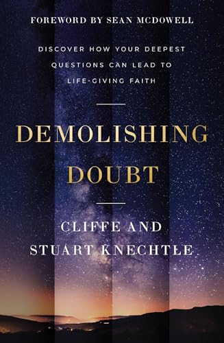 Demolishing Doubt: Discover How Your Deepest Questions Can Lead to Life-Giving Faith book cover