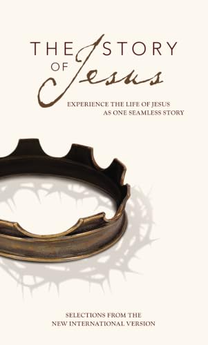 NIV, Story of Jesus, Paperback: Experience the Life of Jesus as One Seamless Story by Zondervan, Paperback book cover