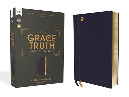 Nasb, the Grace and Truth Study Bible (Trustworthy and Practical Insights), Leathersoft, Navy, Red Letter, 1995 Text, Comfort Print by R Albert Mohler Jr, Imitation Leather book cover