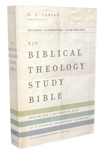 NIV, Biblical Theology Study Bible, Hardcover, Comfort Print: Follow God's Redemptive Plan as It Unfolds Throughout Scripture by D A Carson, Hardcover book cover
