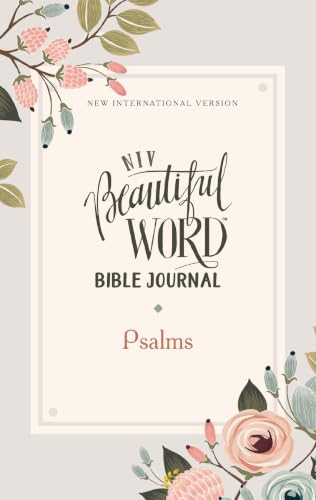 Niv, Beautiful Word Bible Journal, Psalms, Paperback, Comfort Print by Zondervan Publishing, Paperback book cover