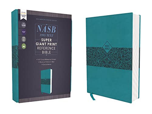 Nasb, Super Giant Print Reference Bible, Leathersoft, Teal, Red Letter Edition, 1995 Text, Comfort Print by Zondervan, Imitation Leather book cover