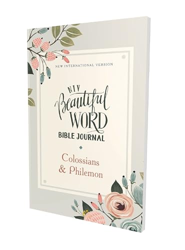 Niv, Beautiful Word Bible Journal, Colossians and Philemon, Paperback, Comfort Print by Zondervan, Paperback book cover