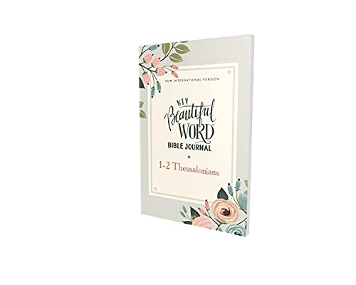 Niv, Beautiful Word Bible Journal, 1-2 Thessalonians, Paperback, Comfort Print by Zondervan, Paperback book cover