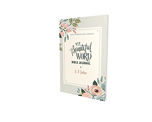 Niv, Beautiful Word Bible Journal, 1-3 John, Paperback, Comfort Print by Zondervan, Paperback book cover