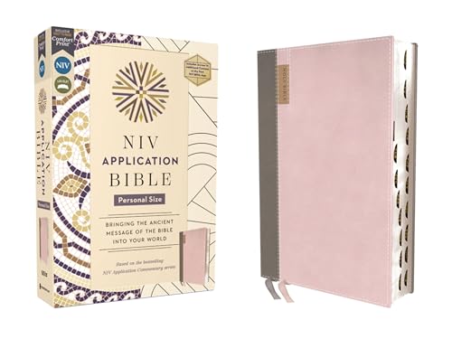 NIV Application Bible, Personal Size, Leathersoft, Pink/Gray, Red Letter, Thumb Indexed, Comfort Print: Bringing the Ancient Message of the Bible Into book cover