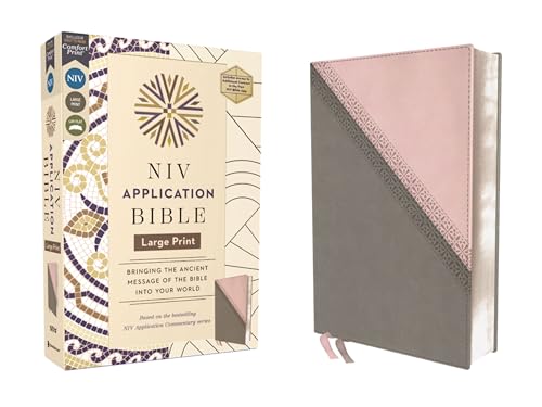 NIV Application Bible, Large Print, Leathersoft, Pink/Gray, Red Letter, Comfort Print: Bringing the Ancient Message of the Bible Into Your World by Zondervan, Imitation Leather book cover