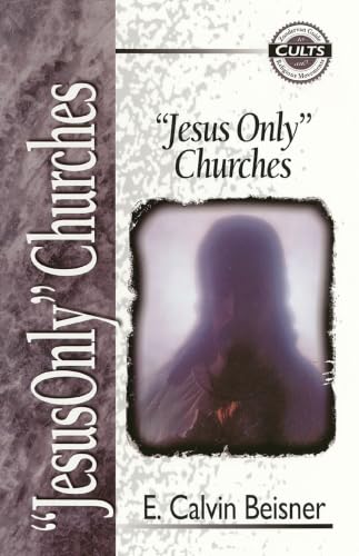 Jesus Only Churches book cover