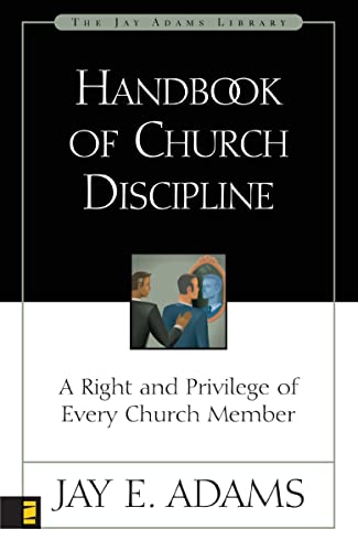 Handbook of Church Discipline: A Right and Privilege of Every Church Member book cover
