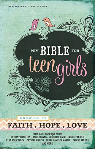 Bible for Teen Girls-NIV: Growing in Faith, Hope, and Love by Zondervan, Hardcover book cover