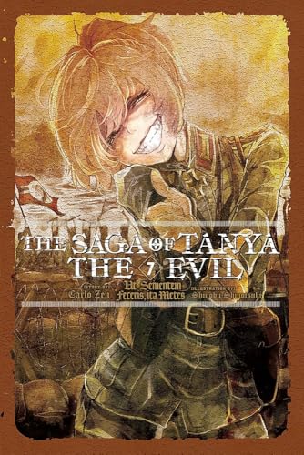 The Saga of Tanya the Evil, Vol. 7 (Light Novel): UT Sementem Feceris, Ita Metes book cover