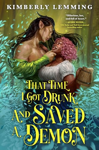That Time I Got Drunk and Saved a Demon book cover