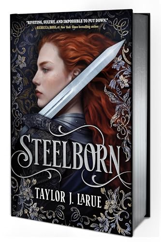 Steelborn (Deluxe Limited Edition) (Special) book cover