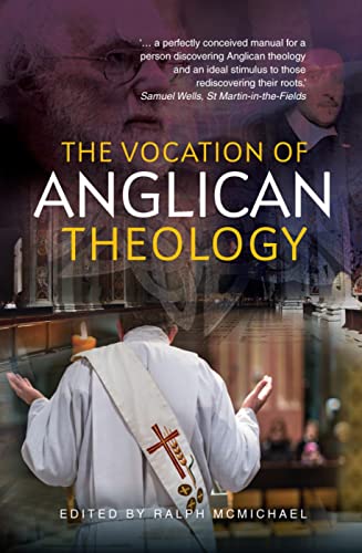 The Vocation of Anglican Theology: Essays and Sources book cover