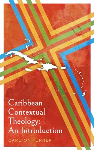 Caribbean Contextual Theology: An Introduction book cover