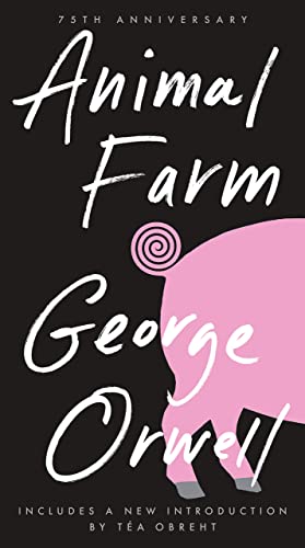 Animal Farm: 75th Anniversary Edition (Anniversary) by George Orwell, Mass Market Paperbound book cover