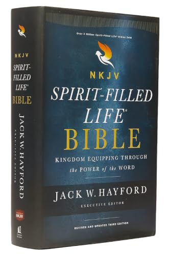 NKJV, Spirit-Filled Life Bible, Third Edition, Hardcover, Red Letter Edition, Comfort Print: Kingdom Equipping Through the Power of the Word by Jack W Hayford, Hardcover book cover