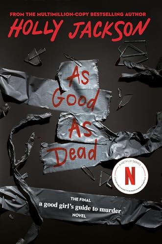As Good as Dead: The Finale to a Good Girl's Guide to Murder by Holly Jackson (Paperback)