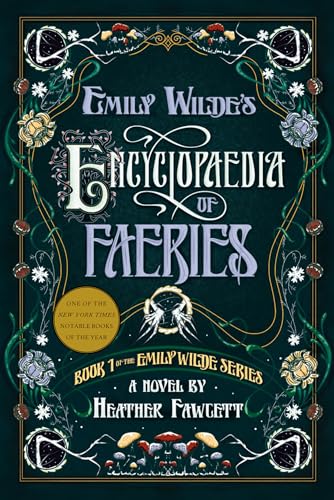 Emily Wilde's Encyclopaedia of Faeries book cover
