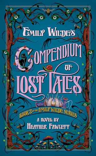 Emily Wilde's Compendium of Lost Tales book cover