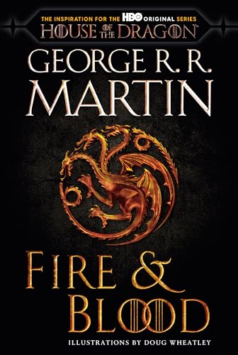 Fire & Blood (HBO Tie-In Edition): 300 Years Before a Game of Thrones book cover