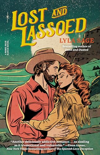 Lost and Lassoed: A Rebel Blue Ranch Novel book cover