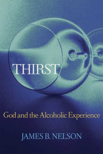 Thirst: God and the Alcoholic Experience book cover