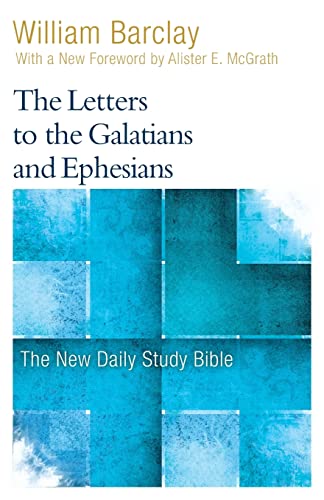 The Letters to the Galatians and Ephesians book cover