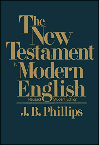 New Testament in Modern English-OE-Student by J B Phillips, Paperback book cover