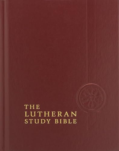 Lutheran Study Bible-ESV by Concordia Publishing House, Hardcover book cover