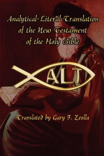 Analytical-Literal Translation of the New Testament-OE by Gary F Zeolla, Paperback book cover