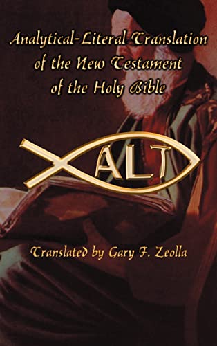 Analytical-Literal Translation of the New Testament-OE by Gary F Zeolla, Hardcover book cover