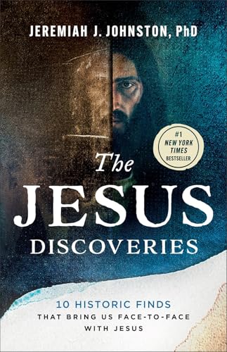 The Jesus Discoveries: 10 Historic Finds That Bring Us Face-To-Face with Jesus book cover